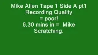 Mike Allen Capitol Rap Show Tape 1 Side A PT1
