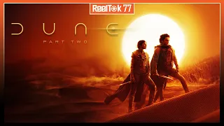 DUNE: PART TWO REVIEW | Ep. 77