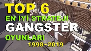EN İYİ GANGSTER STRATEJİ OYUNLARI 1998/2019 (Strateji Mafya Oyunları,Best Gangster Strategy Games)