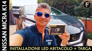 NISSAN MICRA K14 Installazione Kit led abitacolo + targa 🤩