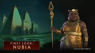 CIVILIZATION VI – First Look: Nubia