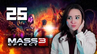 Watched Your Fears Become Your God | Mass Effect 3 | Blind Let's Play Through |  Ep. 25