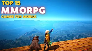 Top 15 Best MMORPGs for Android & iOS 2024 | Mobile MMORPG