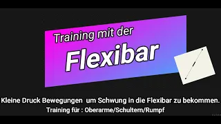 Flexibar-Workout// 40 sek Belastung pro Übung