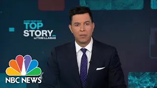 Top Story with Tom Llamas - Aug. 18 | NBC News NOW