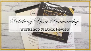 Wanting to Improve Your Handwriting? | Polishing Your Penmanship W'Shop & Book Review | #handwriting