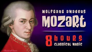 Mozart | The Genius Of Classical Music | 8 Hours Classical Music NONSTOP