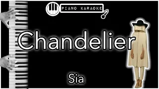 Chandelier - Sia - Piano Karaoke Instrumental