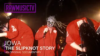 IOWA - The Slipknot Story ┃ Documentary