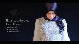 Ilma (علم) Plojovic - Esma ul Husna (99 Names of Allah) أسماء الله - عیلم پلۆجۆڤیك