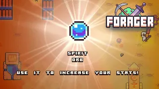 Forager - BEST Spirit Orb Farm