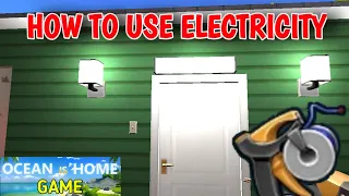 HOW TO USE ELECTRICITY | OCEAN IS HOME ISLAND LIFE SIMULATOR GAME #5