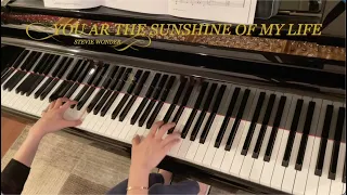 You are the sunshine of my life by Stevie Wonder