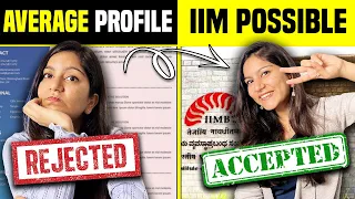 Average Profile, IIM Possible? Here's The Truth!