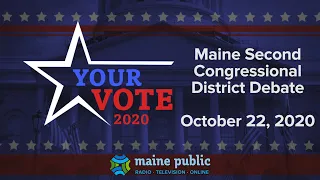 2020 Maine Second Congressional District Debate