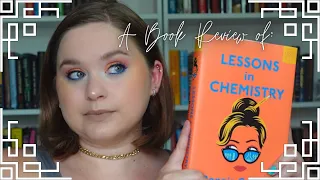 A Review of Lessons in Chemistry by Bonnie Garmus