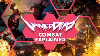 Wanted: Dead - Combat Explained