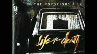 Notorious B.I.G.- You're Nobody Till Somebody Kills You