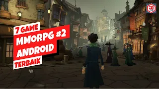 7 Game MMORPG Terbaik Android 2021 | Grafik HD