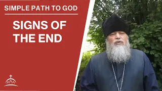 Signs Of The End (w/ Fr. Spyridon Bailey)