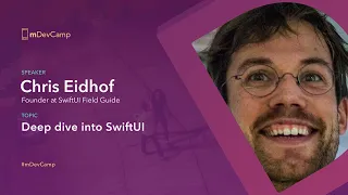 Chris Eidhof: Deep dive into SwiftUI – mDevCamp 2024
