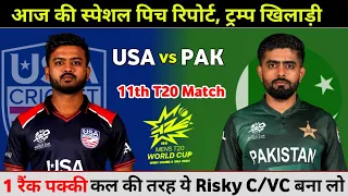 United States Vs Pakistan Dream11 Prediction Team | USA vs PAK Dream11 Team