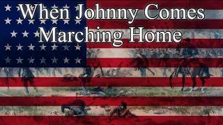 When Johnny Comes Marching Home (Rare Version) - Union March