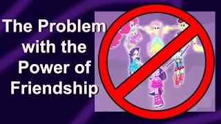 The Problem With the Power of Friendship