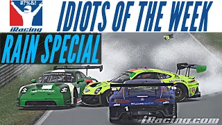 iRacing Idiots Of The Week #26 RAIN SPECIAL