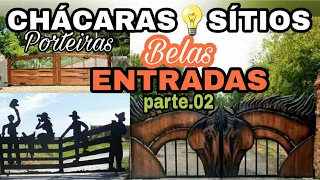 💡IDEIAS DE PORTEIRAS PARA CASA DE CAMPO - Parte.2 | BELAS ENTRADAS PARA CHÁCARAS E SÍTIOS