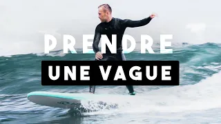 Comment PRENDRE UNE VAGUE EN SURF  - Tutoriel surf débutant