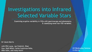 Infrared eruptive variability of young stars – Dr Calum Morris