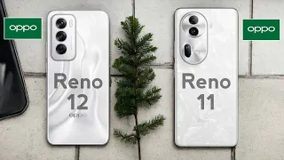 oppo Reno 12 vs oppo Reno 11