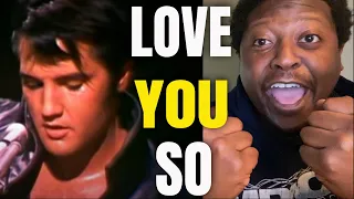 HIP HOP Fan REACTS To ELVIS - And I Love You So