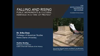 Erika Doss, Falling and Rising: Public Monuments & Cultural Heritage in a Time of Protest