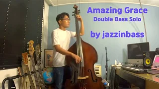 Amazing Grace(contrabass solo) by jazzinbass , 최진배