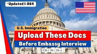 How to Upload Docs Before Interview | #usimmigration | CR-1 IR-1 IR-5 | #greencard #interview