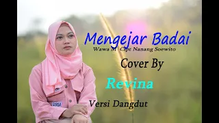 Revina Alvira - MENGEJAR BADAI (Official Music Video)