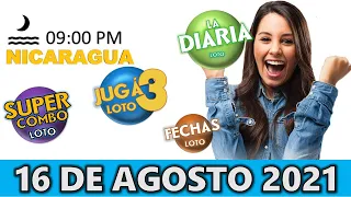 Sorteo 09 pm Loto NICARAGUA, La Diaria, juga 3, Súper Combo, Fechas, Lunes 16 de agosto 2021 |✅🥇🔥💰