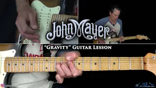 John Mayer - Gravity Guitar Lesson