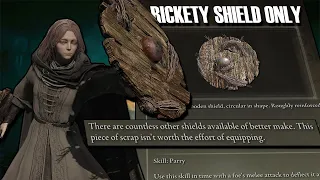 Can You Beat Elden Ring Using Only A Rickety Shield? (The Worst Shield In Elden Ring)