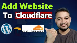 How to Add Wordpress Website to Cloudflare in just 5 minutes| Wordpress + Cloudflare