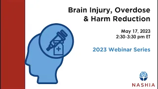 Brain Injury, Overdose, and Harm Reduction