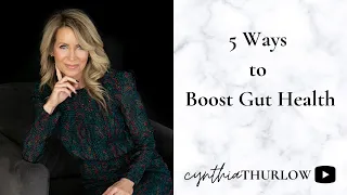 5 Ways to Boost your Gut Health