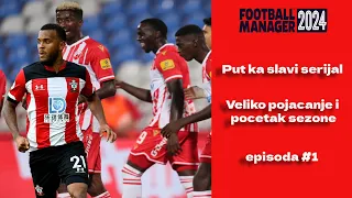 Crvena Zvezda Veliko pojacanje put slave Football Manager 2024 Epizoda 1