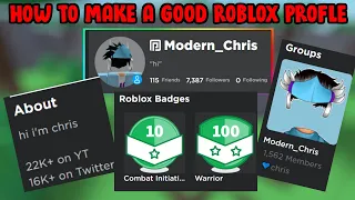 How To Make A GOOD Roblox Profile