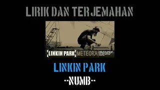 Numb - Linkin Park (lirik dan terjemahan)