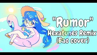 [Bao Cover + Remix] "Rumor" - Police Piccadilly || Hexatunes Remix (Cover by @baovtuber )
