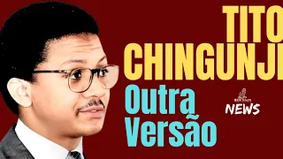 TITO CHINGUNJI E A VERSÃO DE FUNDO PASSIONAL. NARRADO POR: Pedro dos Santos Santareno