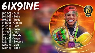 6ix9ine Music 2023 Mix Full Album - 6ix9ine Best Rap Music Mix Nonstop